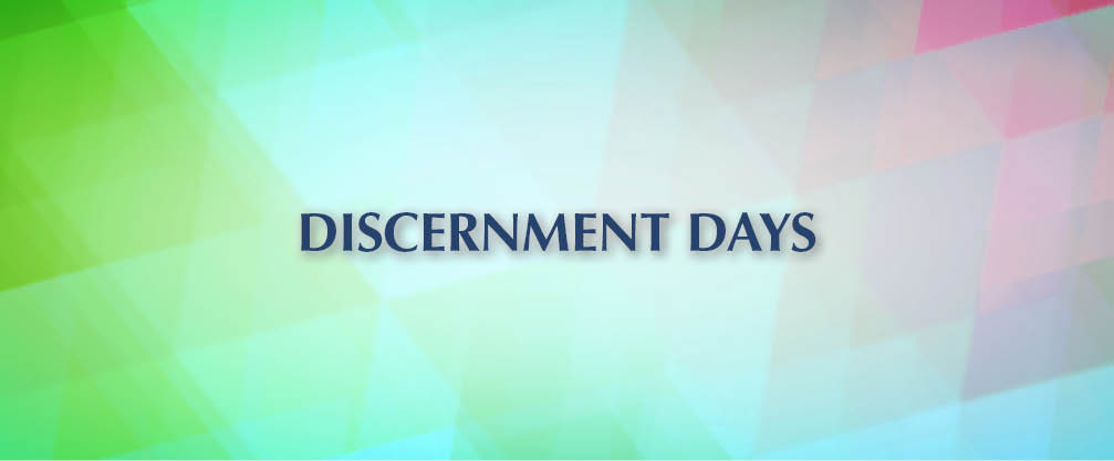 Discernment Days