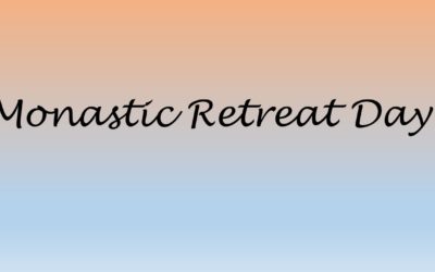 Monastic Retreat Days